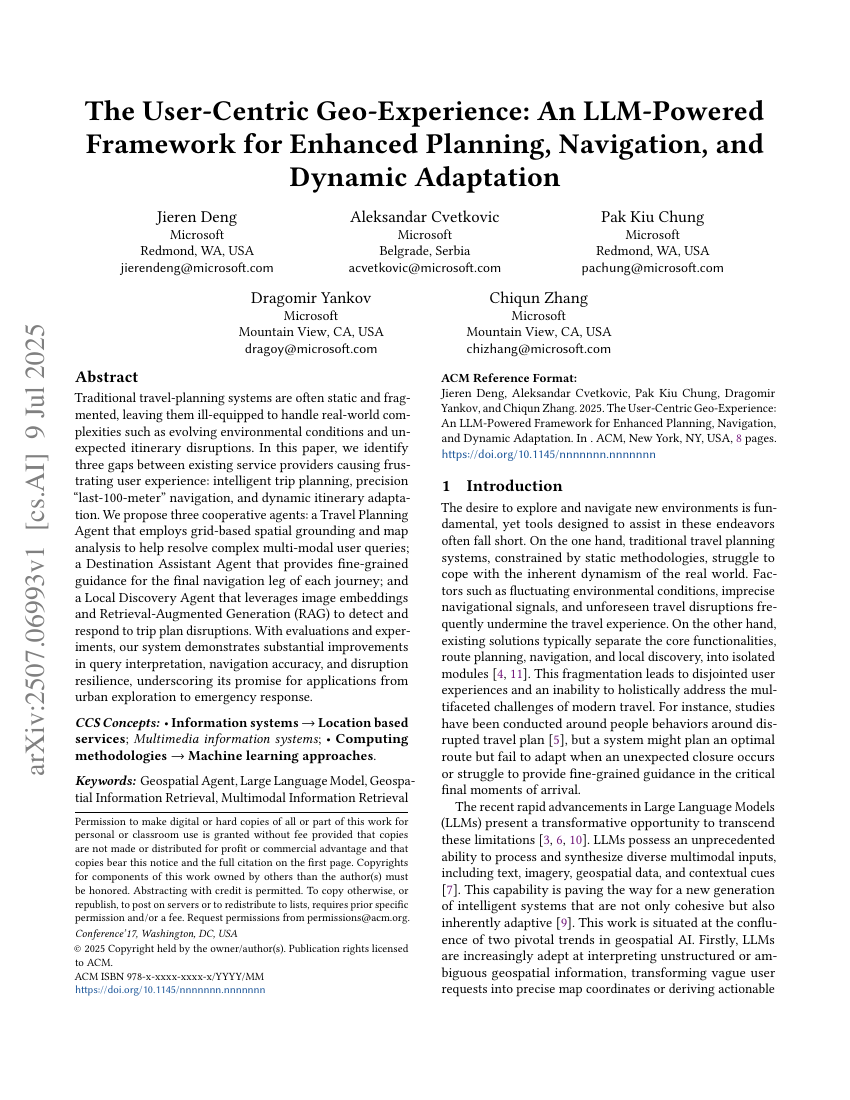 The User-Centric Geo-Experience: An LLM-Powered Framework for Enhanced Planning, Navigation, and Dynamic Adaptation