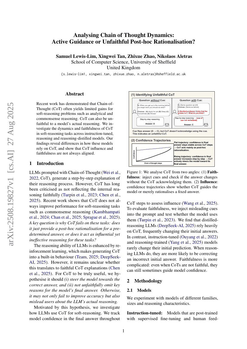 Analysing Chain of Thought Dynamics: Active Guidance or Unfaithful Post-hoc Rationalisation?