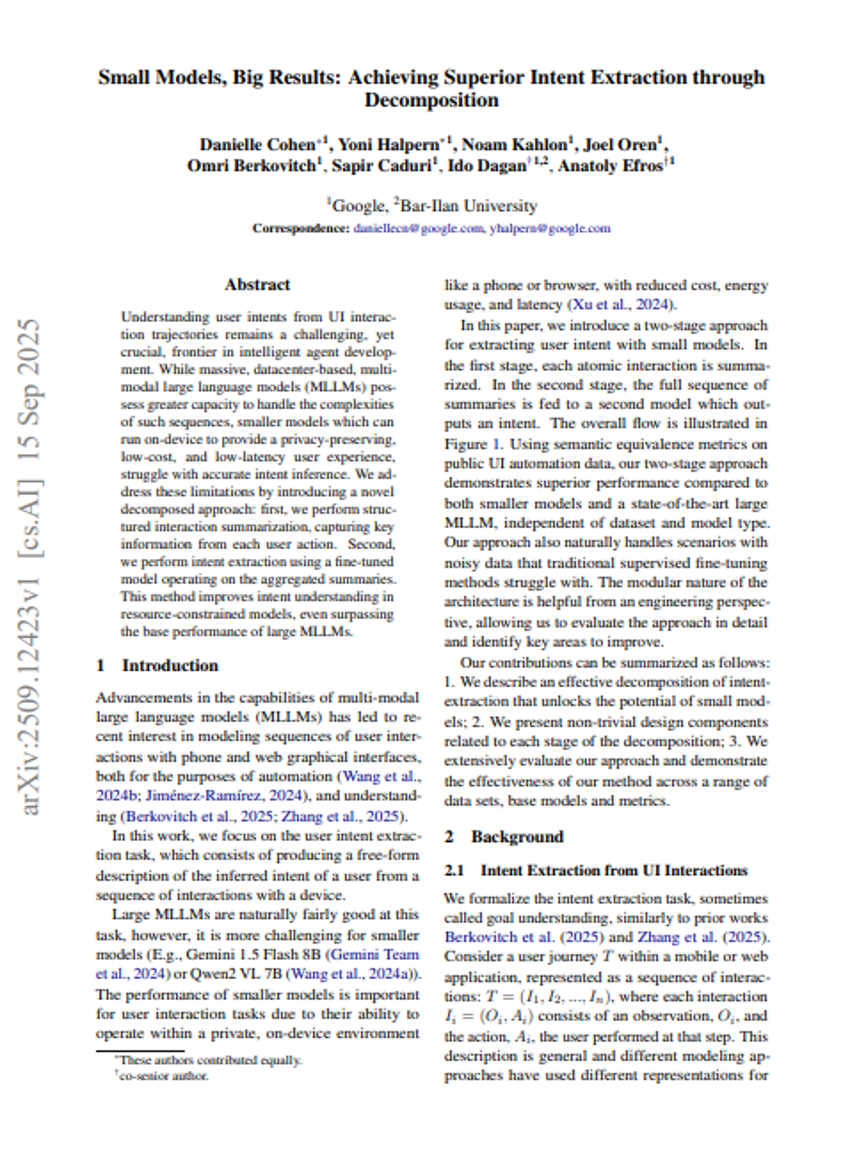 Small Models, Big Results: Achieving Superior Intent Extraction through Decomposition