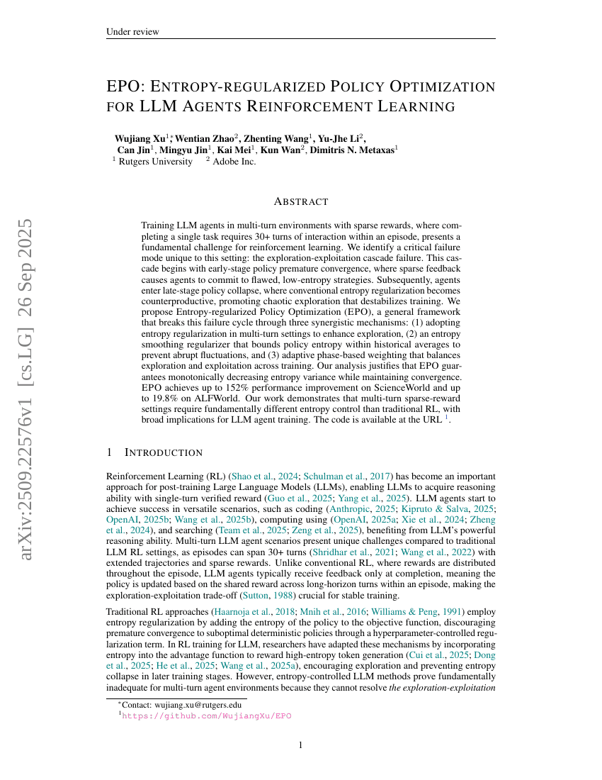 EPO: Entropy-regularized Policy Optimization for LLM Agents
Reinforcement Learning