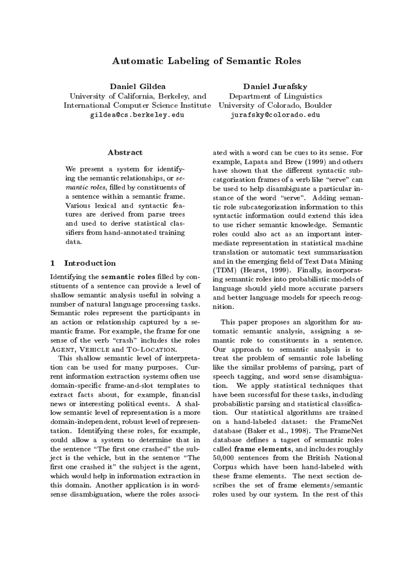 Automatic Labeling of Semantic Roles
