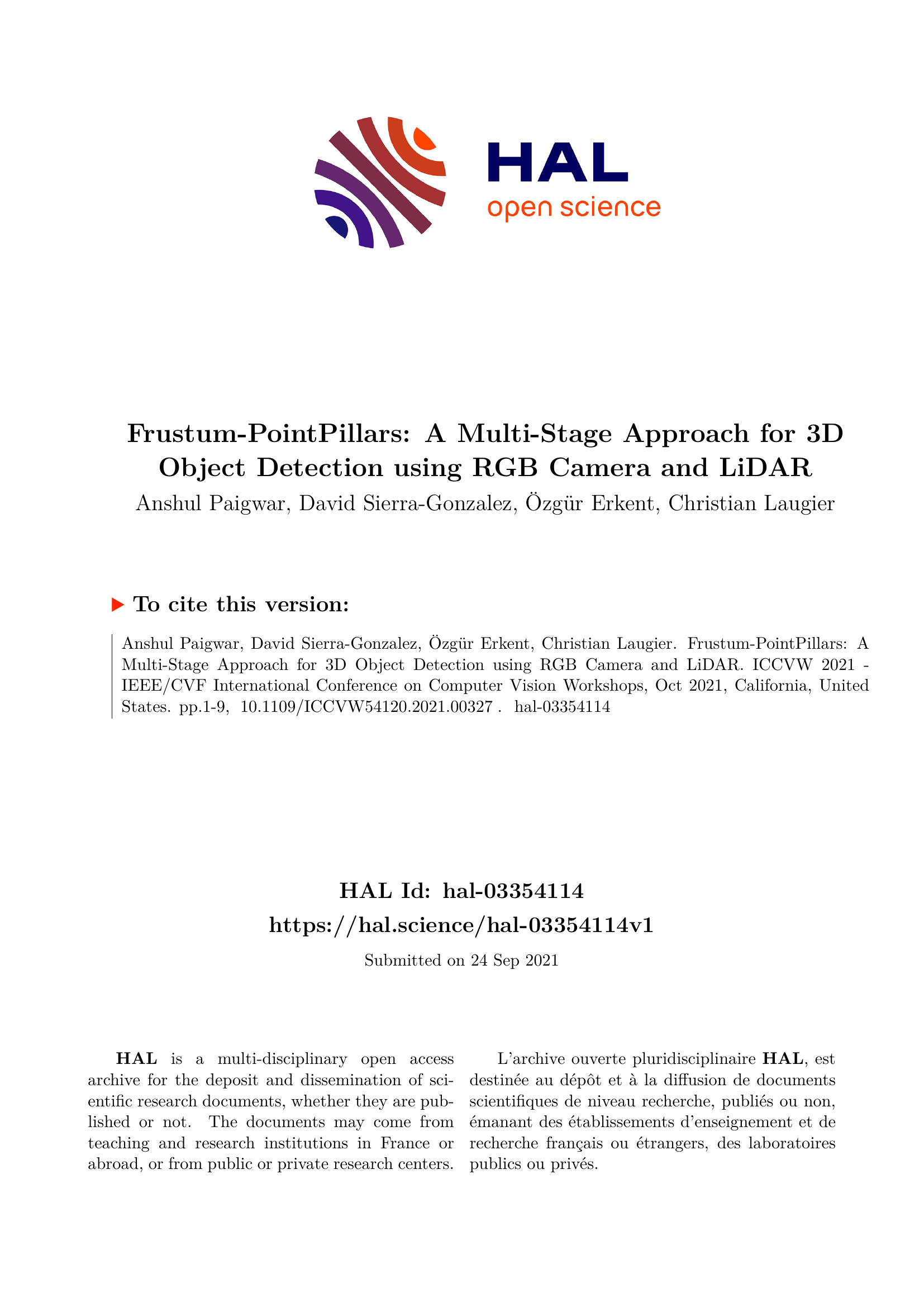 Frustum-PointPillars: A Multi-Stage Approach for 3D Object Detection using RGB Camera and LiDAR